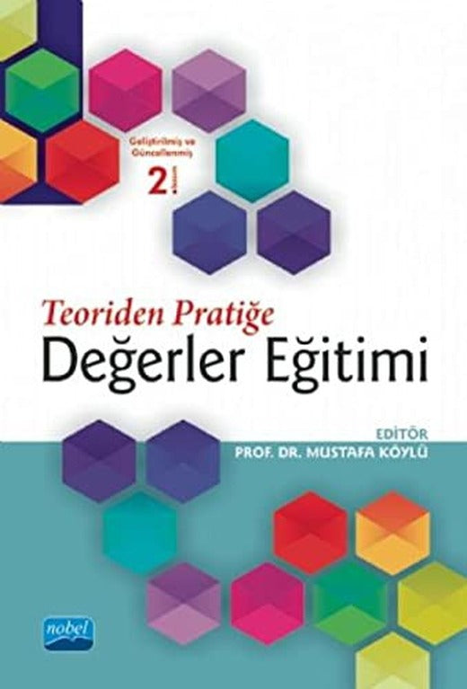 Teoriden Pratiğe Değerler Eğitimi | Nobel Akademi Yayıncılık