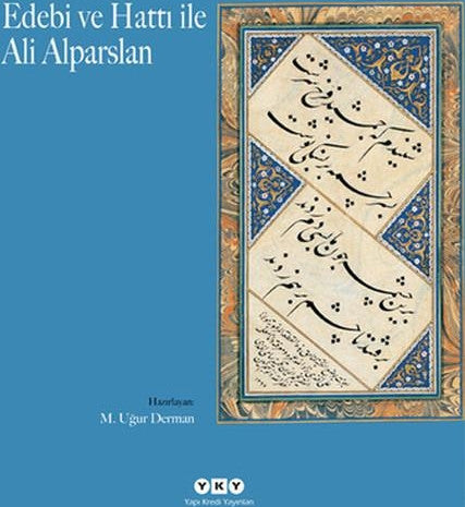 Edebi ve Hattı ile Ali Alparslan - Prof. Ali Alparslan kitap kapağı
