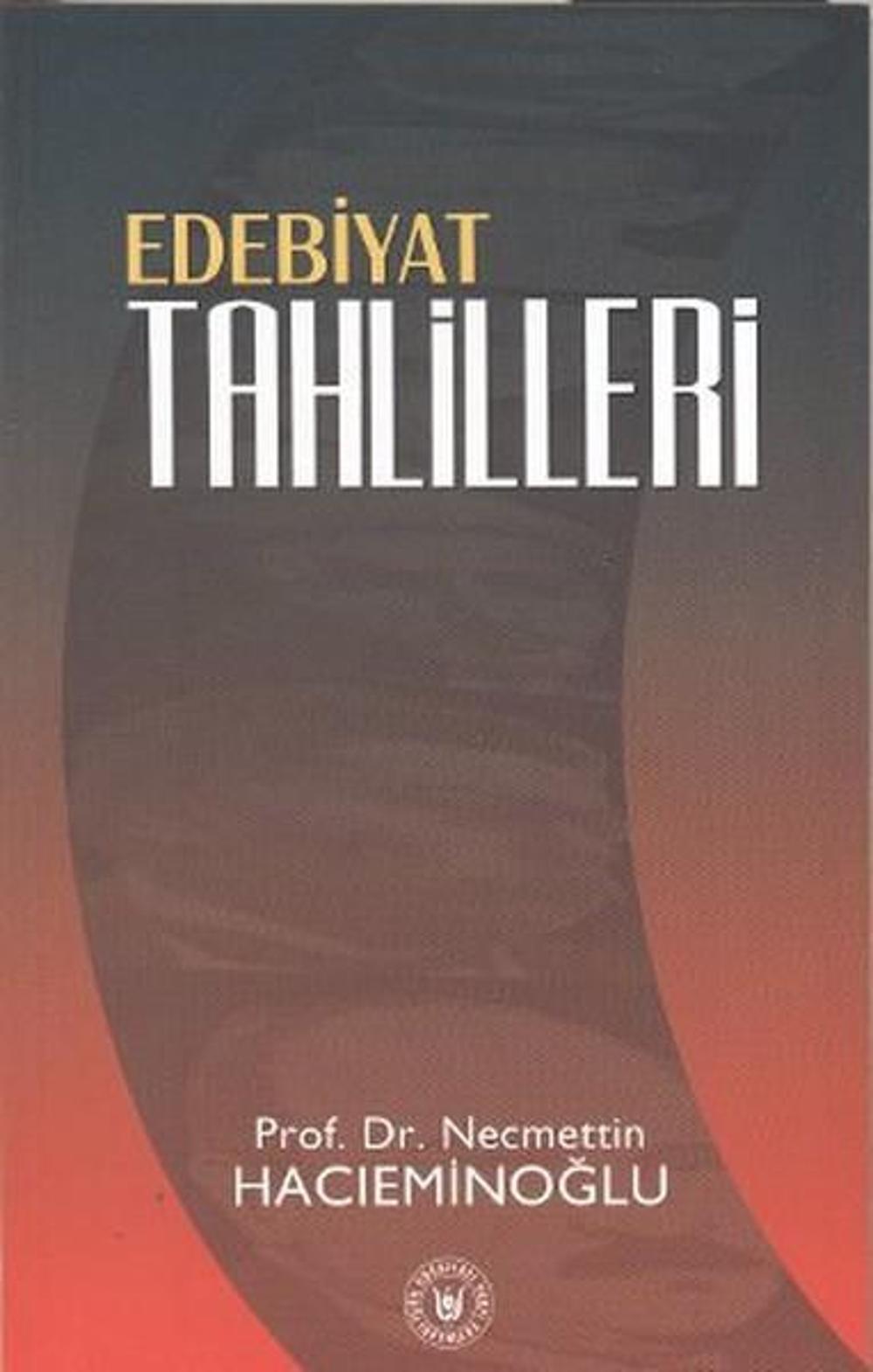 Edebiyat Tahlilleri | Türk Edebiyatı Vakfı Yayınları