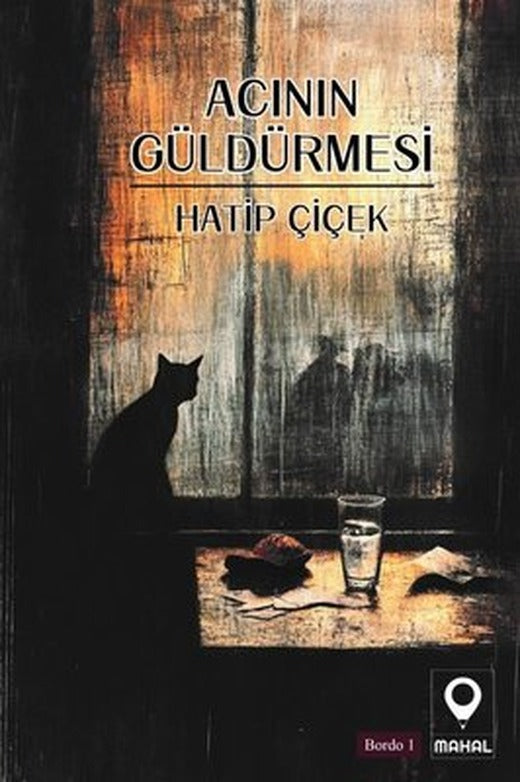 Acının Güldürmesi | Mahal Yayınları (İnce Kapak)