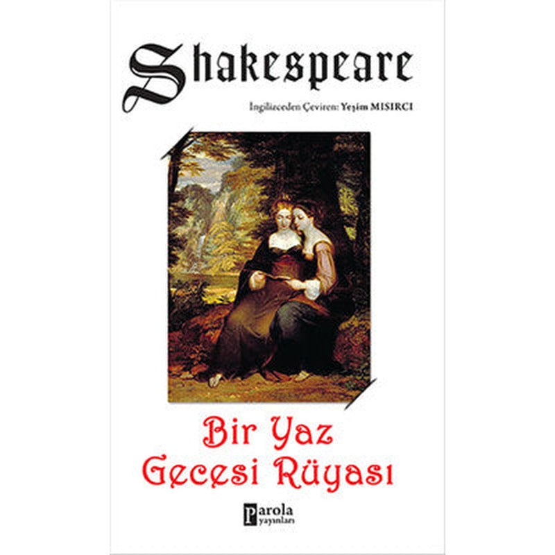 Bir Yaz Gecesi Rüyası | Parola Yayınları
