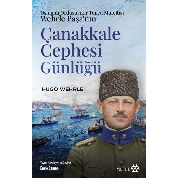 Çanakkale Cephesi Günlüğü | Yeditepe Yayınevi (Ciltsiz)