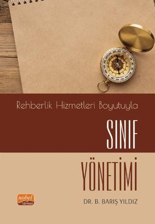 Rehberlik Hizmetleri Boyutuyla Sınıf Yönetimi