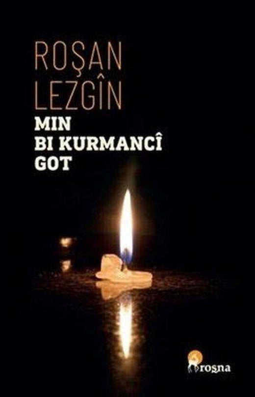 Min Bi Kurmanci Got | Roşna Yayınları (İnce Kapak)