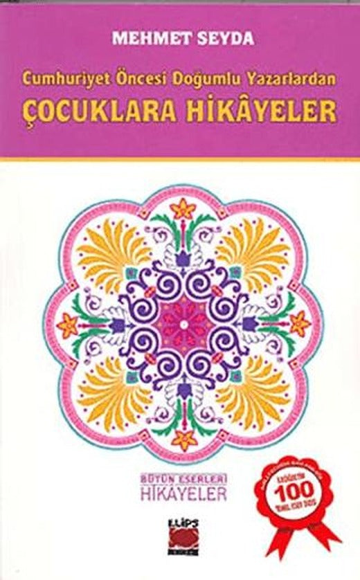 Cumhuriyet Öncesi Yazarlardan Hikayeler | Elips Kitap (Ciltsiz)