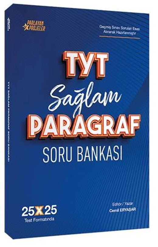 2025 TYT Sağlam Paragraf Soru Bankası 25x25 Deneme Formatında | Parlayan Projeler (Ciltsiz)