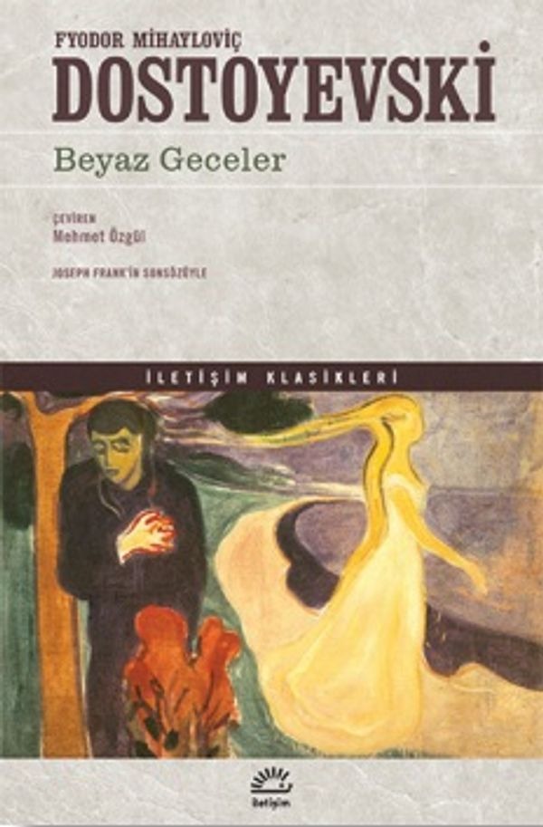 Beyaz Geceler | İletişim Yayınları