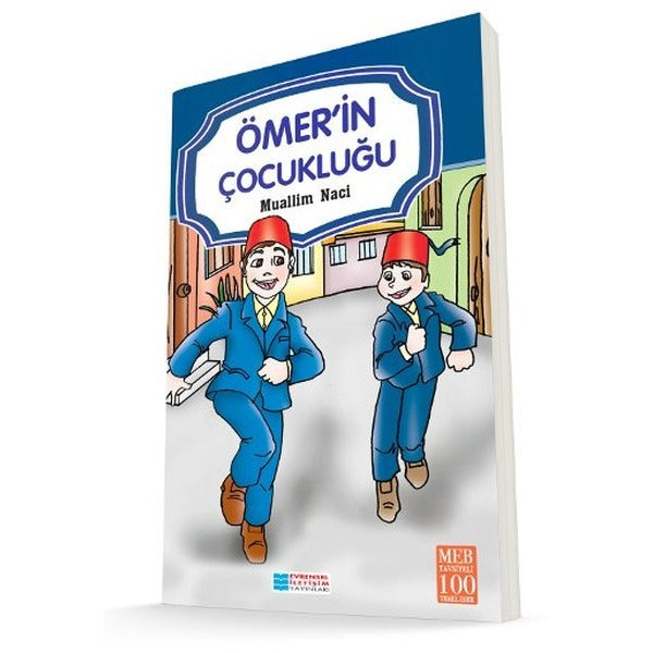 Ömer'in Çocukluğu | Evrensel İletişim Yayınları - Çocuk Kitapları Dizisi (İnce Kapak)