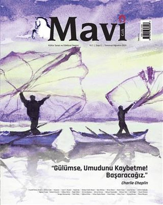 Mavi Gök Kültür Sanat Edebiyat Dergisi Sayı: 2 Temmuz - Ağustos 2021 | Mavi Gök Dergisi Yayınları (Ciltsiz)