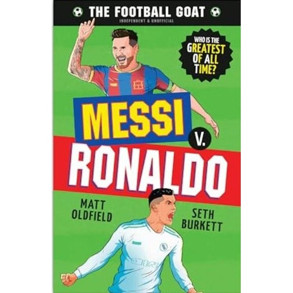 The Football GOAT: Messi v. Ronaldo | Walker Books (İnce Kapak)