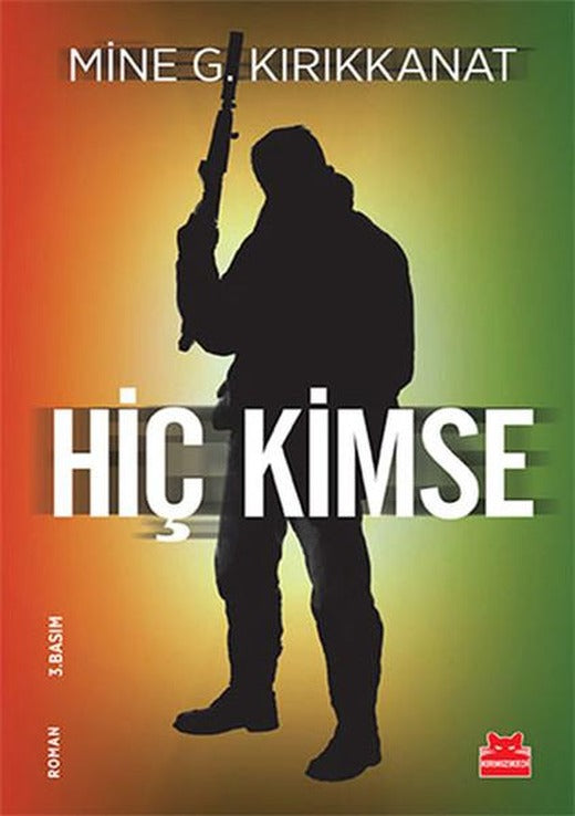 Hiç Kimse | Kırmızı Kedi (e-Kitap)