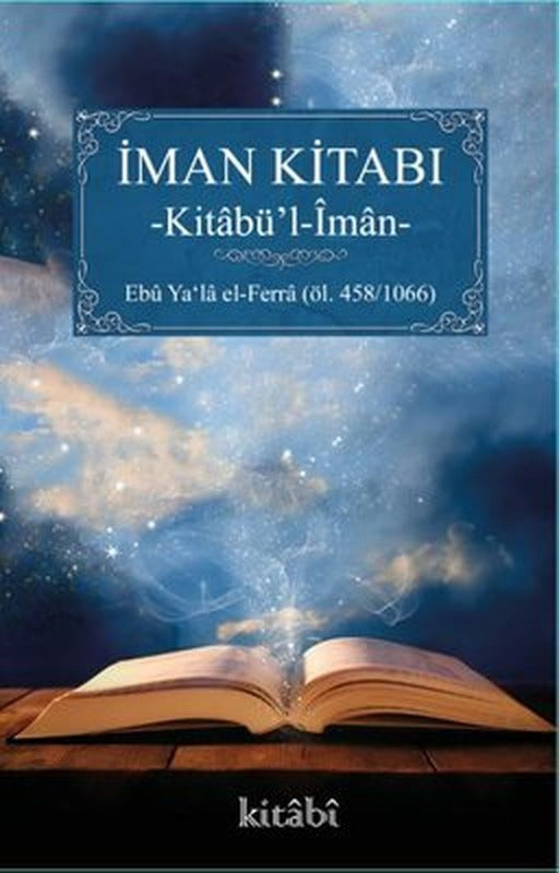 İman Kitabı - Kitabü'l İman | Kitabi Yayınevi