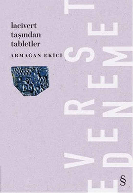 Lacivert Taşından Tabletler | Everest Yayınları - Edebiyat Dizisi (İnce Kapak)