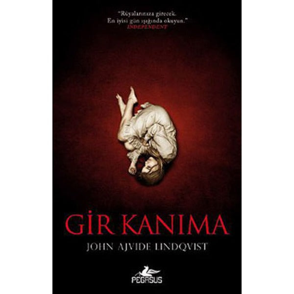 Gir Kanıma | Pegasus Yayınları (Ciltsiz)