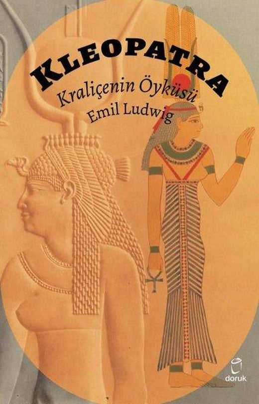 Kleopatra-Kraliçenin Öyküsü | Doruk Yayınları (İnce Kapak)