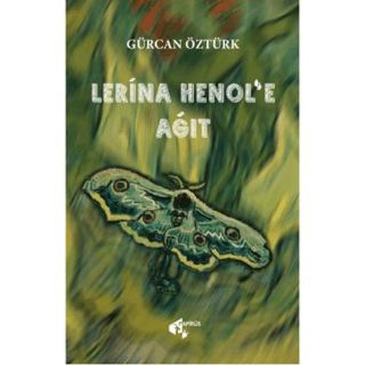 Lerina Henol’e Ağıt