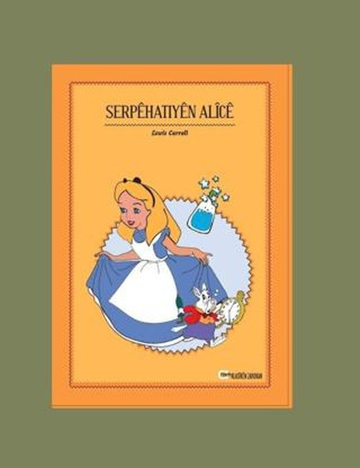 Serpehatiyen Alice