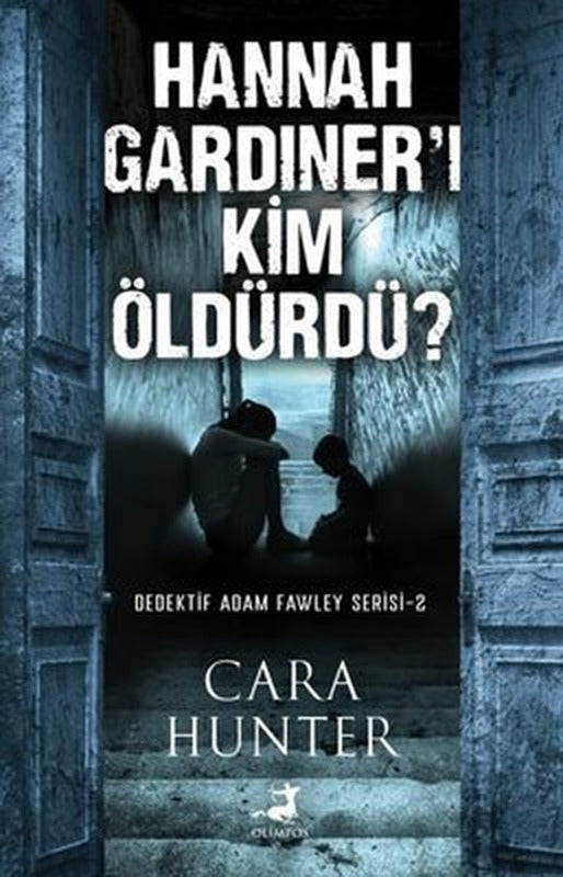 Hannah Gardiner'i Kim Öldürdü? Dedektif Adam Fawley Serisi 2 | Olimpos Yayınları