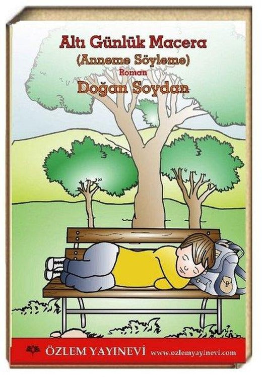Altı Günlük Macera | Özlem Yayınevi (e-Kitap)
