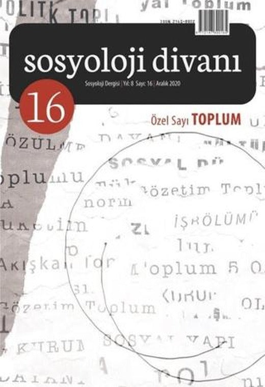 Sosyoloji Divanı Sayı: 16 Aralık 2020 Özel Sayı: Toplum | Sosyoloji Divanı Dergisi (Ciltsiz)