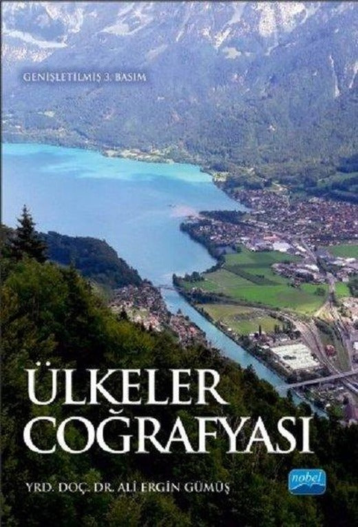 Ülkeler Coğrafyası | Nobel Akademik Yayıncılık (İnce Kapak)