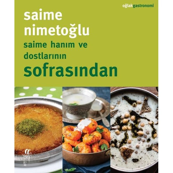 Saime Hanım ve Dostlarının Sofrasından | Oğlak Yayıncılık