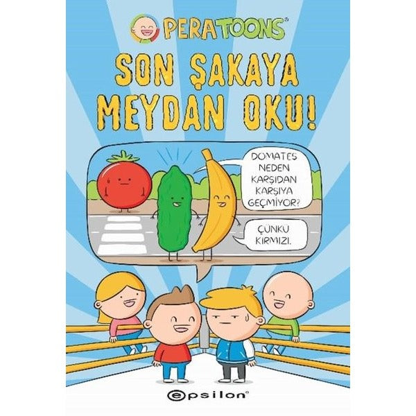 Son Şakaya Meydan Oku! | Epsilon Yayınevi (İnce Kapak)