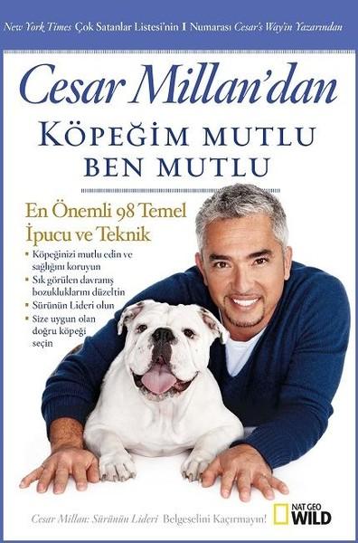 Cesar Millan'dan Köpeğim Mutlu Ben Mutlu | Beta Kitap (İnce Kapak) - Resim 1