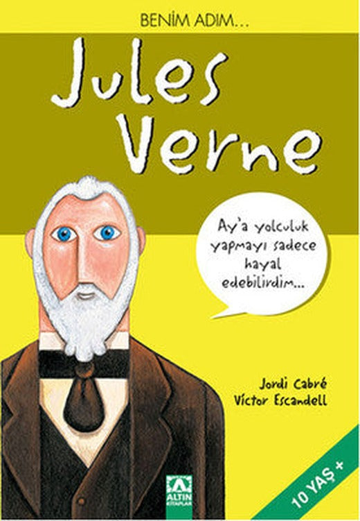 Benim Adım,,, Jules Verne | Altın Kitaplar