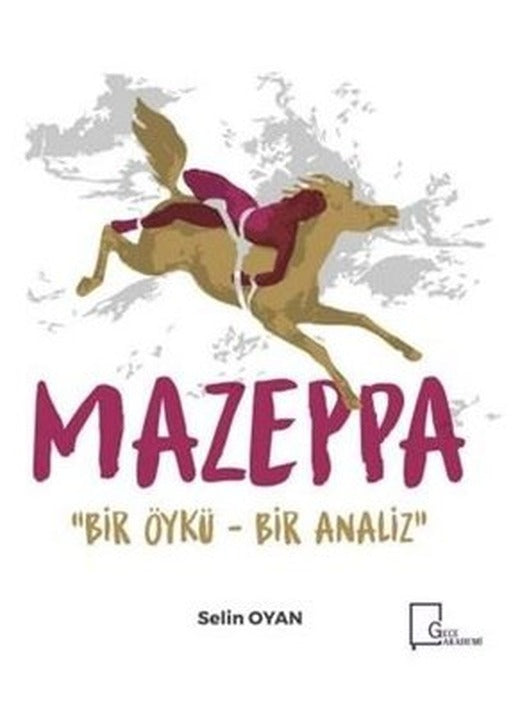 Mazeppa | Gece Akademi