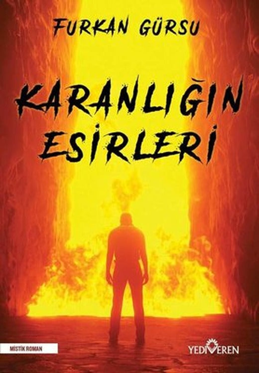 Karanlığın Esirleri | Yediveren Yayınları