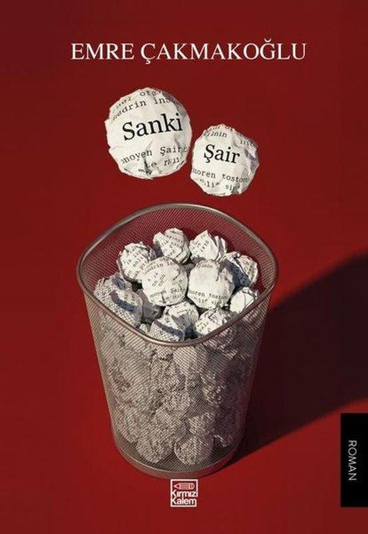 Sanki Şair | Kırmızı Kalem (İnce Kapak)