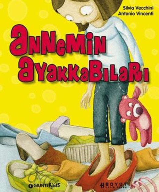 Annemin Ayakkabıları | Boyut Yayın Grubu (Ciltli)