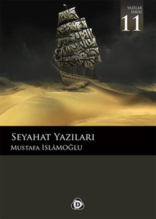 Seyahat Yazıları 11 | Düşün Yayınları (İnce Kapak)