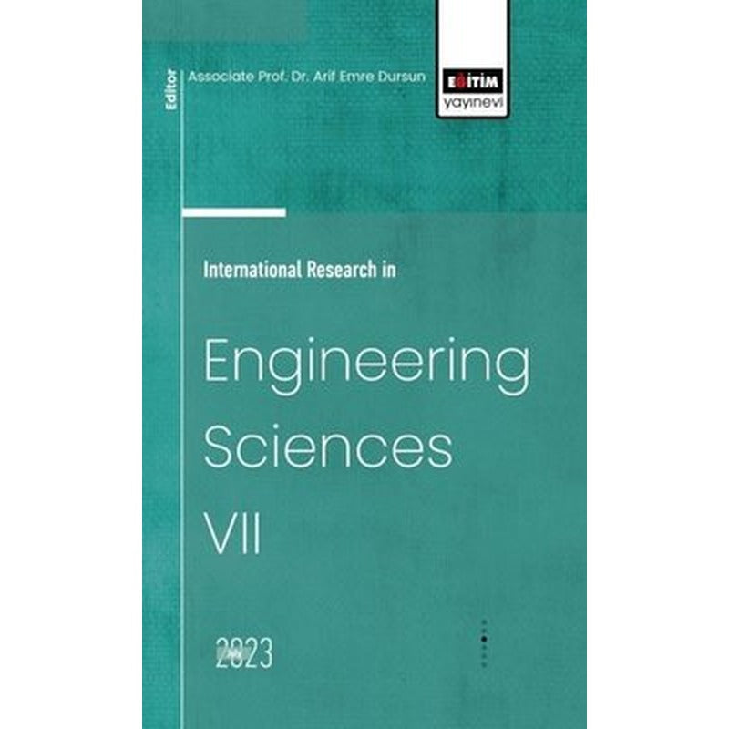 International Research in Engineering Sciences 7 | Eğitim Yayınevi