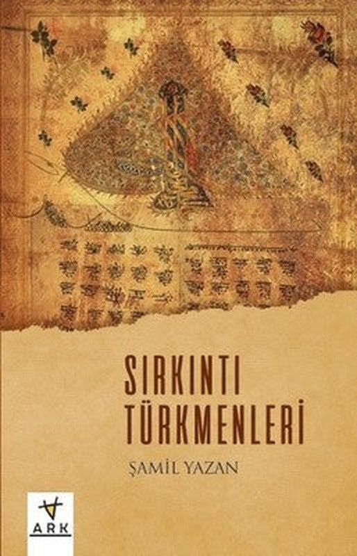 Sırkıntı Türkmenleri | Ark Kitapları