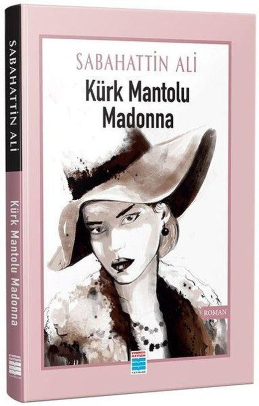Kürk Mantolu Madonna | Evrensel İletişim Yayınları (İnce Kapak)