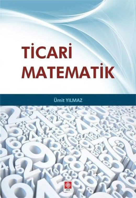 Ticari Matematik | Ekin Basım Yayın (İnce Kapak)
