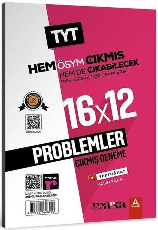 2025 TYT Problemler ÖSYM Çıkmış ve Çıkabilecek Sorulardan Oluşturulmuş 16 Deneme Sınavı Tamamı Video Çözümlü | Marka Yayınları (İnce Kapak)