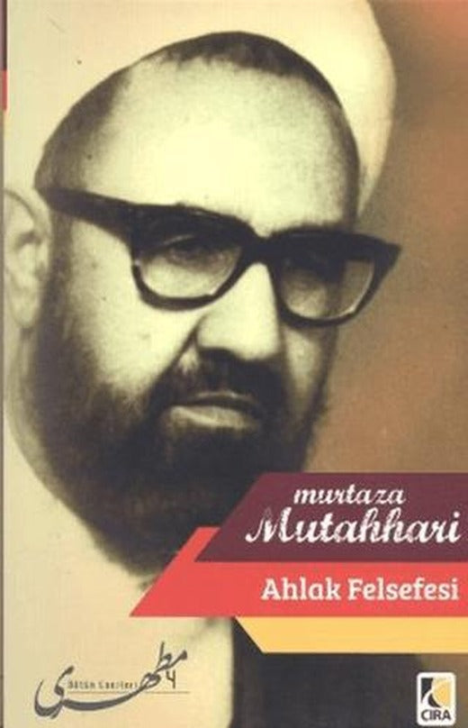 Ahlak Felsefesi | Çıra Yayınları (Ciltsiz)