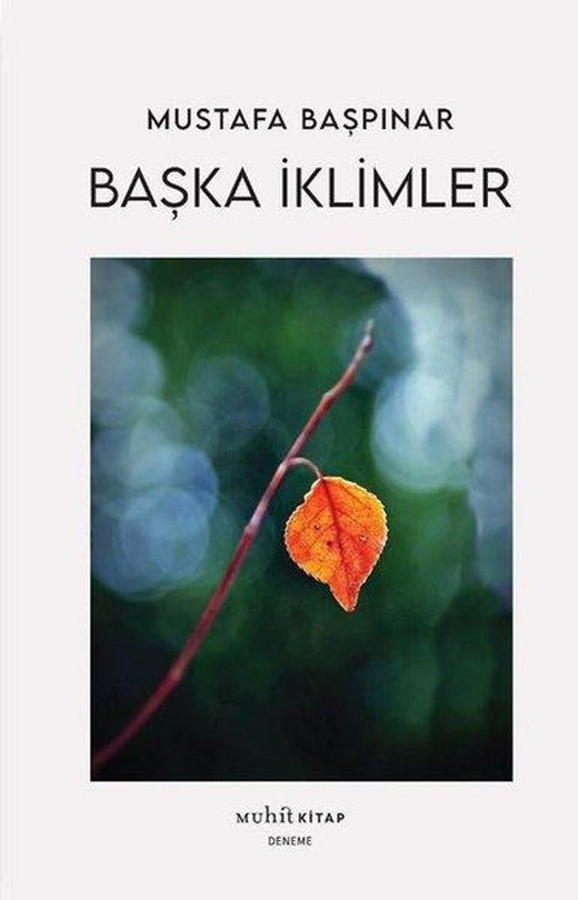 Başka İklimler | Muhit Kitap (İnce Kapak)
