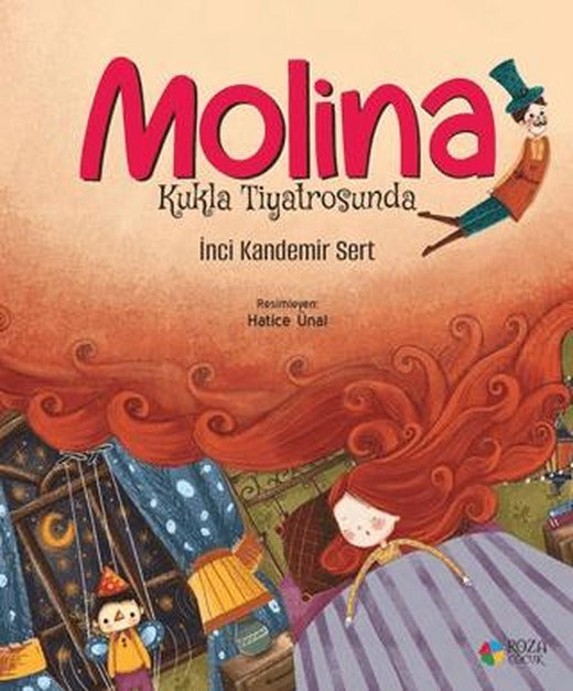 Molina Kukla Tiyatrosunda | Roza Çocuk Yayınları (Ciltsiz)