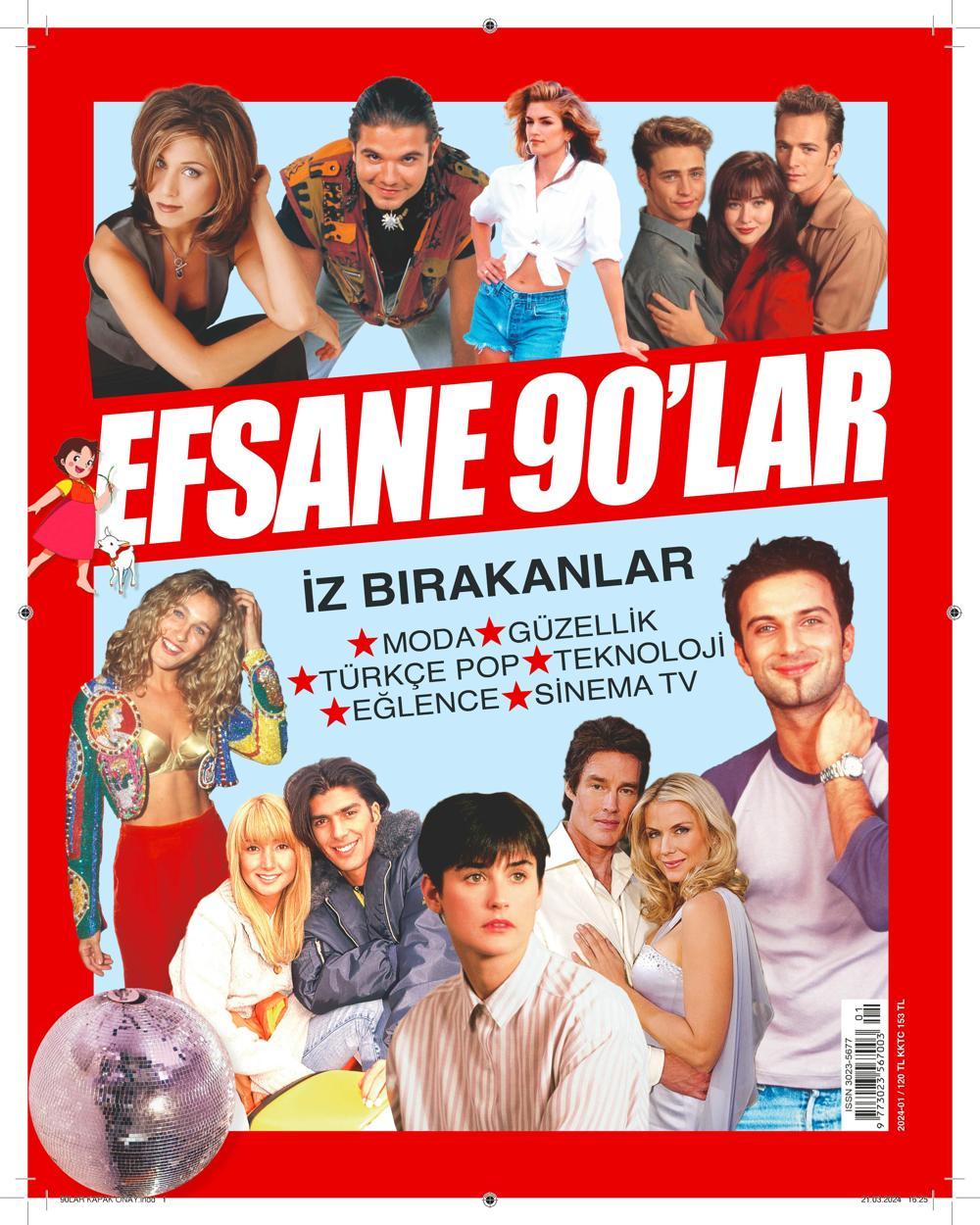 EFSANE 90'LAR | Turkuvaz Dergi