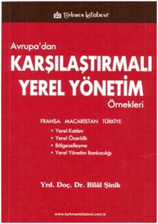 Avrupa’dan Karşılaştırmalı Yerel Yönetim Örnekleri