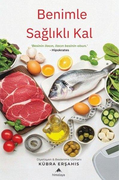 Benimle Sağlıklı Kal | Himalaya Yayınevi (İnce Kapak) - Resim 1