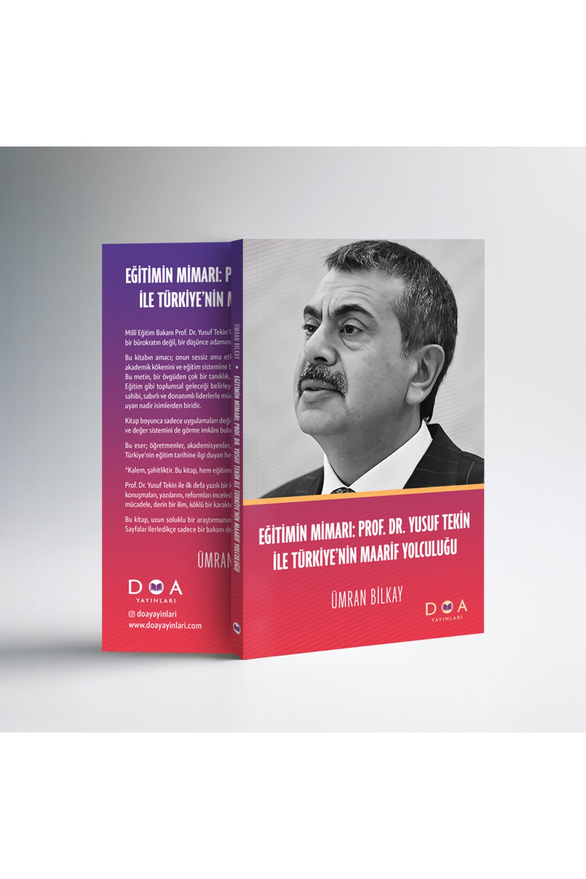 Eğitimin Mimarı: Prof. Dr. Yusuf Tekin ile Türkiye’nin Maarif Yolculuğu - Ümran Bilkay kitap kapağı