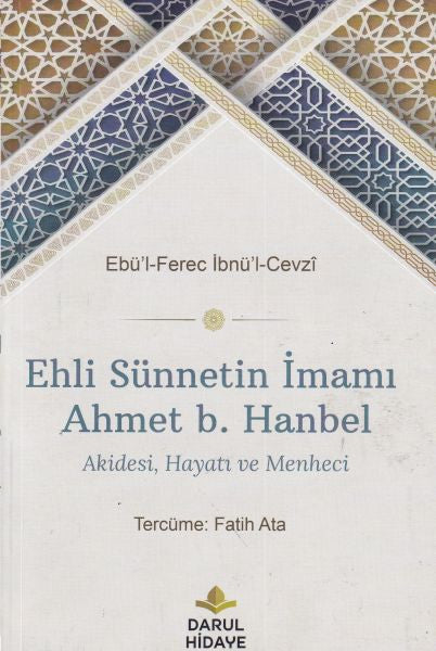 Ehli Sünnetin İmamı Ahmet b. Hanbel kitap kapağı