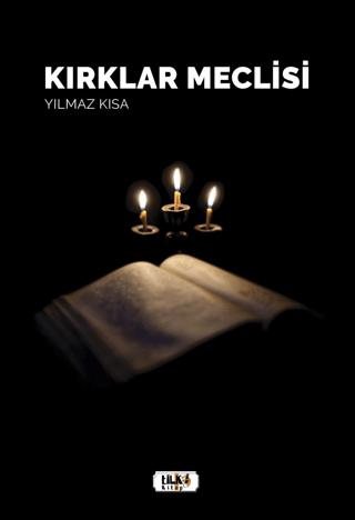 Kırklar Meclisi | Tilki Kitap (Ciltsiz) - Resim 1