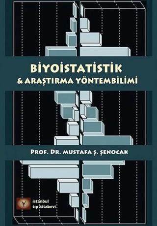 Biyoistatistik ve Araştırma Yöntembilimi | İstanbul Tıp Kitabevi (Ciltsiz) - Resim 1