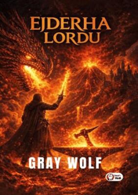 Ejderha Lordu - Gray Wolf kitap kapağı